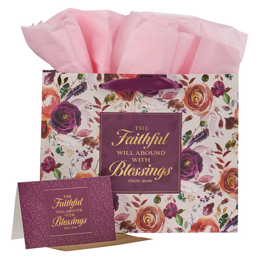 The Faithful Will Abound With Blessings (Gift Bag With Card)