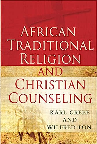 African Traditional Religion and Christian Counseling