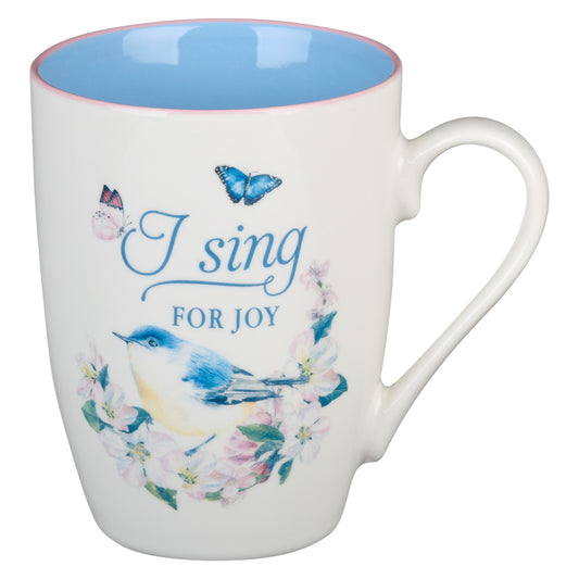 I Sing For Joy (Ceramic Mug)