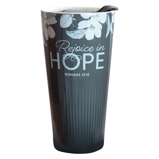 Rejoice In Hope (Ceramic Travel Mug)