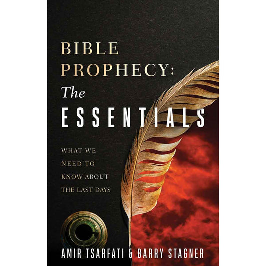Bible Prophecy The Essentials: Answers / Most Common Questions