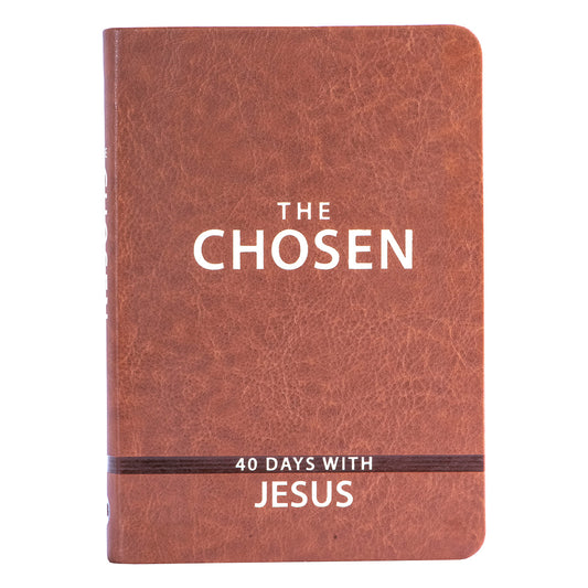 The Chosen: 40 Days With Jesus Book 1 (Imitation Leather)