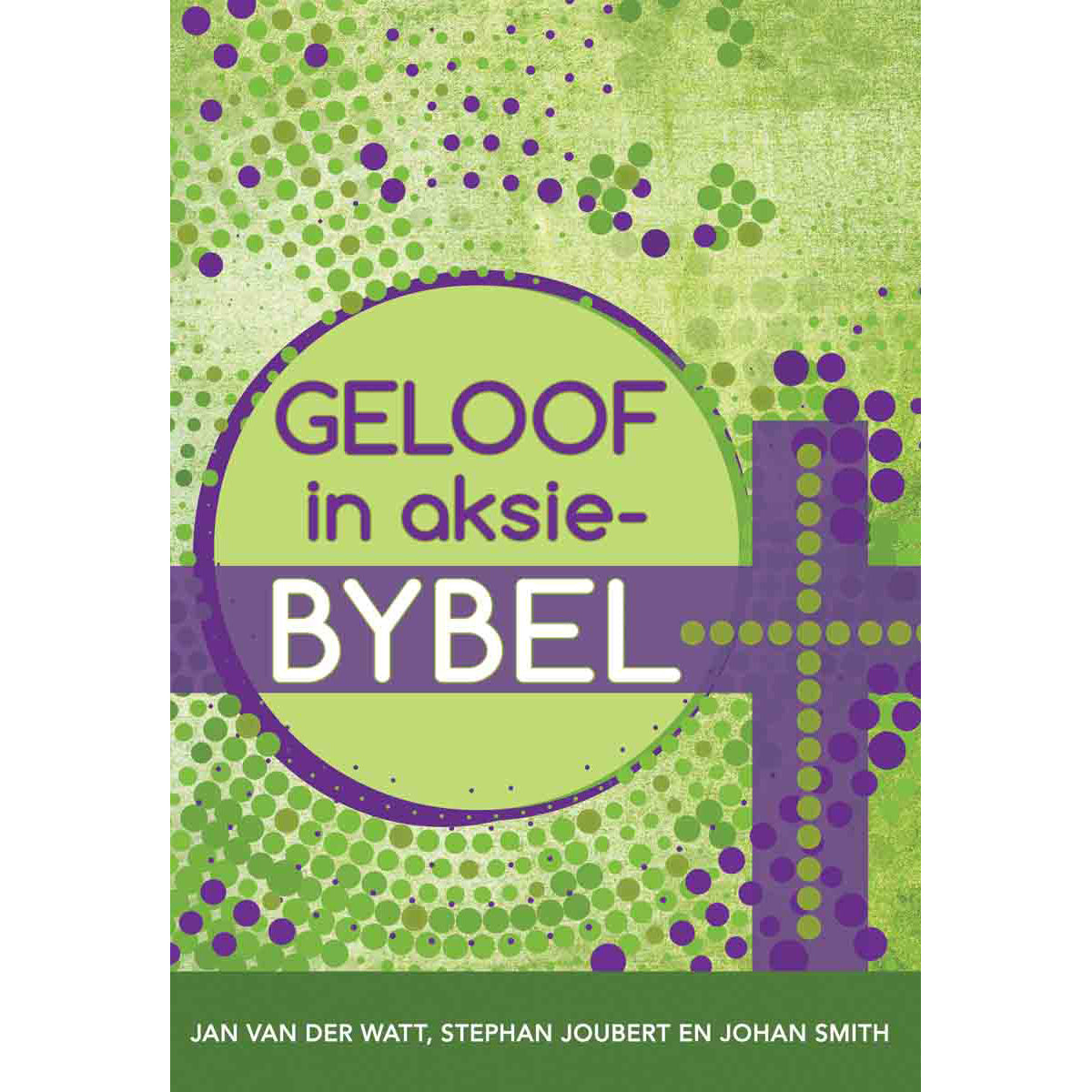 Die Boodskap Geloof In Aksie-Bybel Groen (Sagteband)