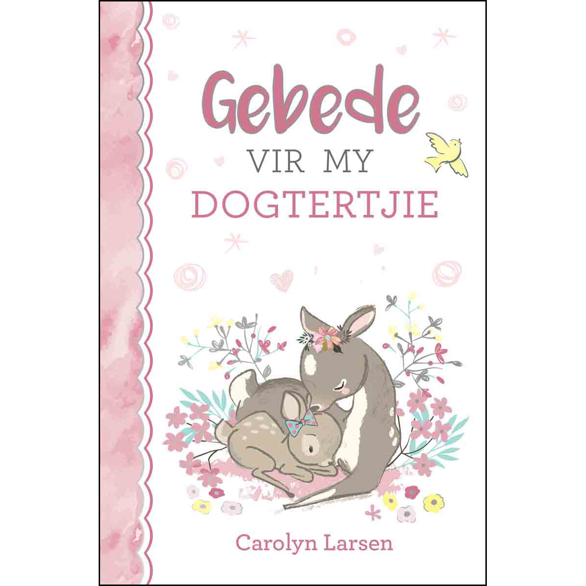 Gebede Vir My Dogtertjie (Sponsgevulde Hardeband)