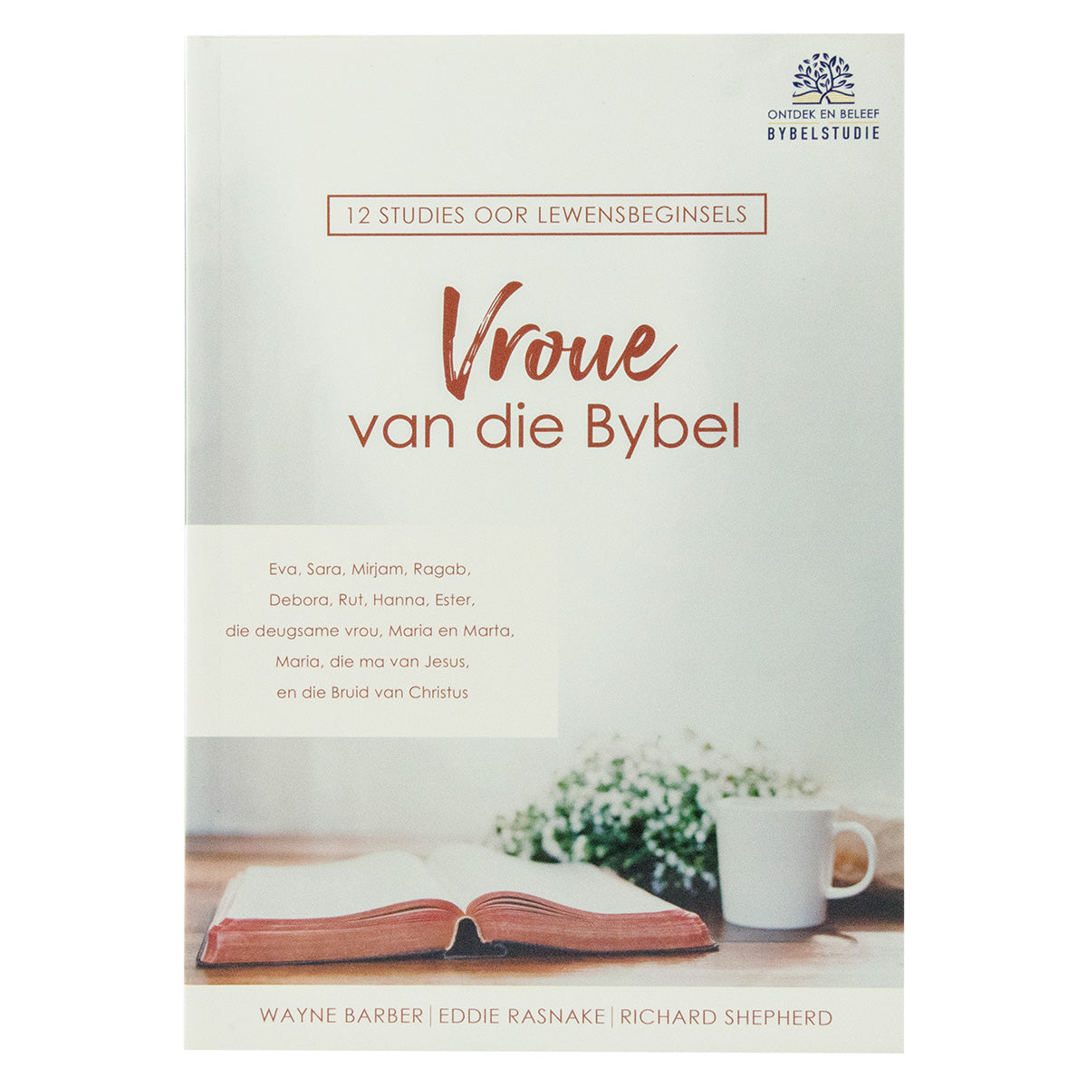 Vroue Van Die Bybel Bybelstudie (Sagteband)