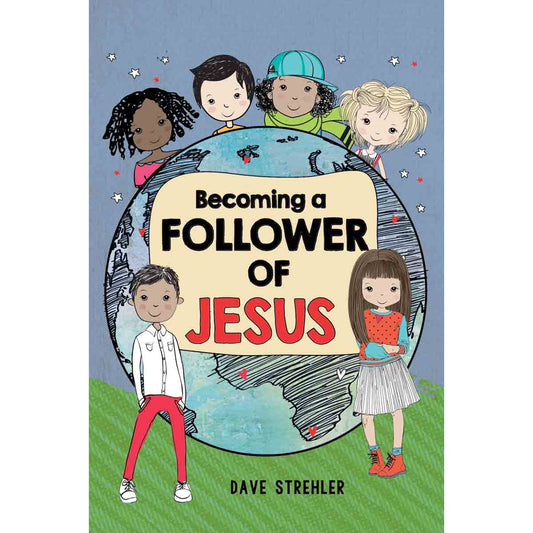 Becoming A Follower Of Jesus (Paperback)