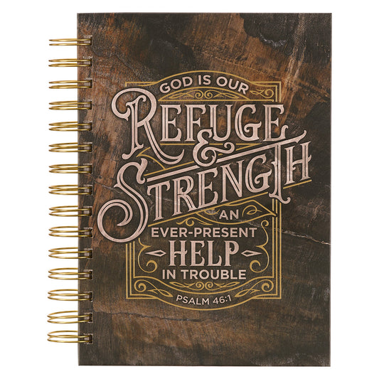 Refuge And Strength Psalm 46:1 (Large Hardcover Wirebound Journal)
