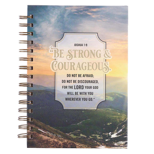 Strong & Courageous Hills (Large Hardcover Wirebound Journal)