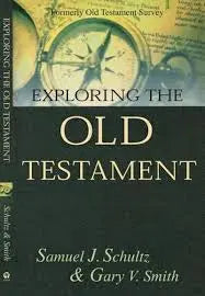 Exploring the Old Testament