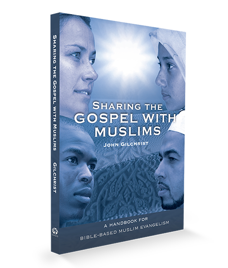 Sharing the Gospel with Muslims