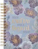 Begin Each Day With A Grateful Heart (Large Hardcover Wirebound Journal)