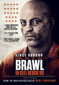 Brawl in Cell Block 99 DVD