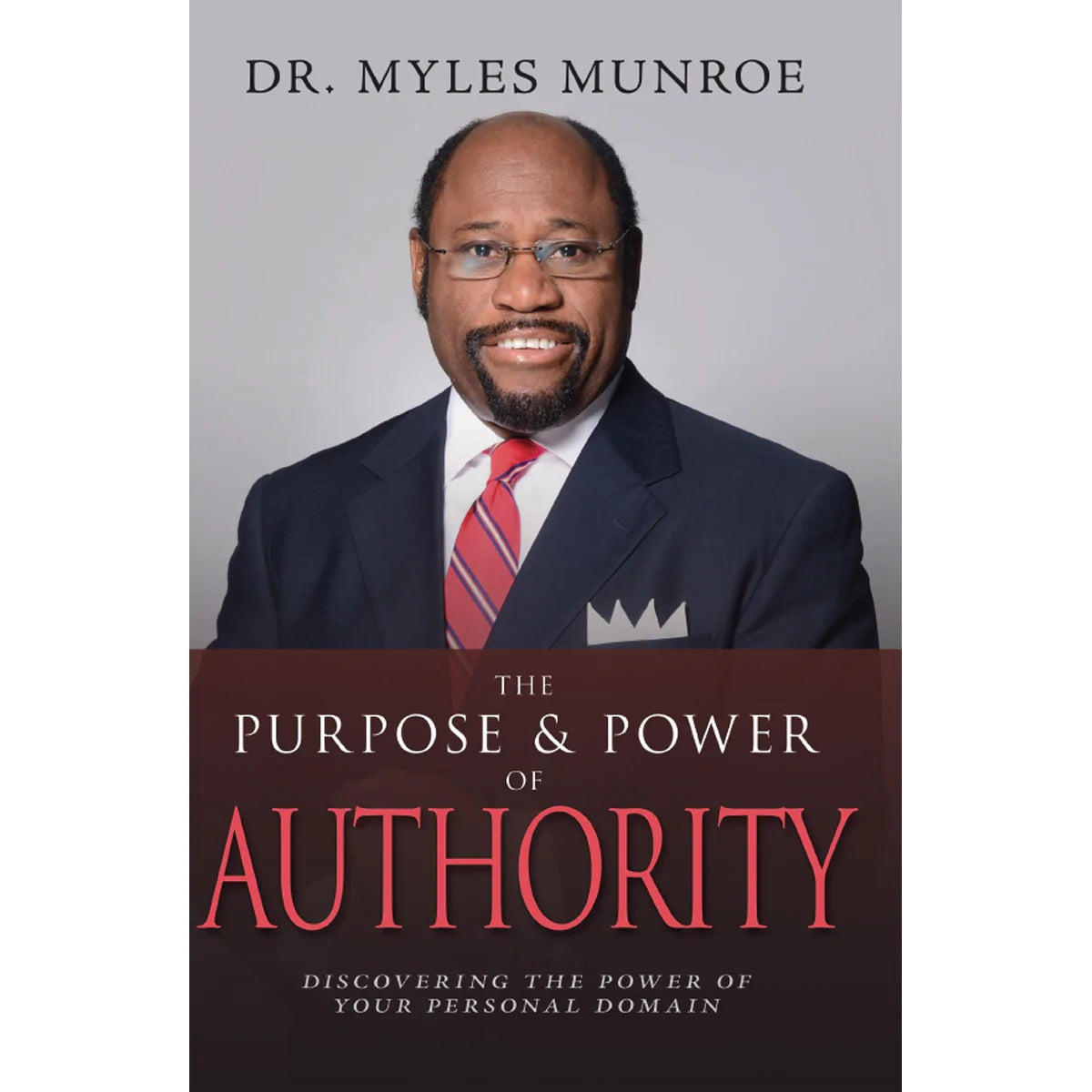 The Purpose And Power Of Authority